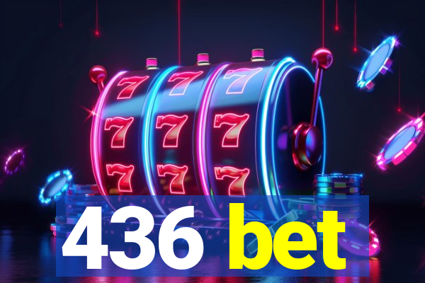 436 bet